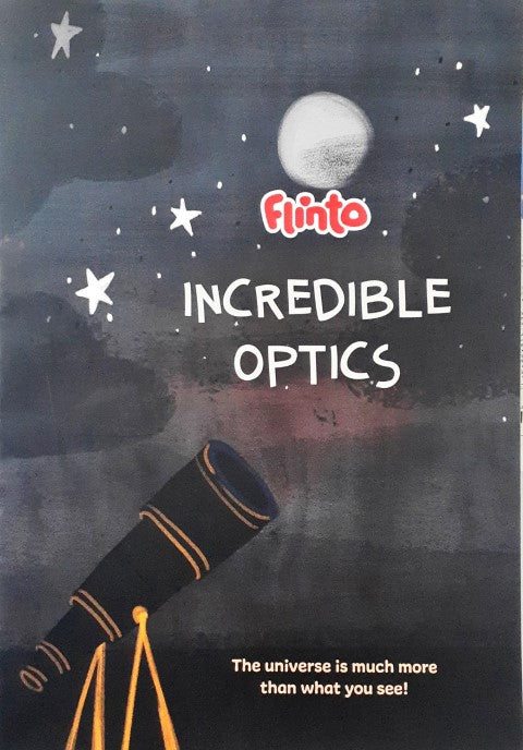 Incredible Optics The Universe Is Much More Than What You See