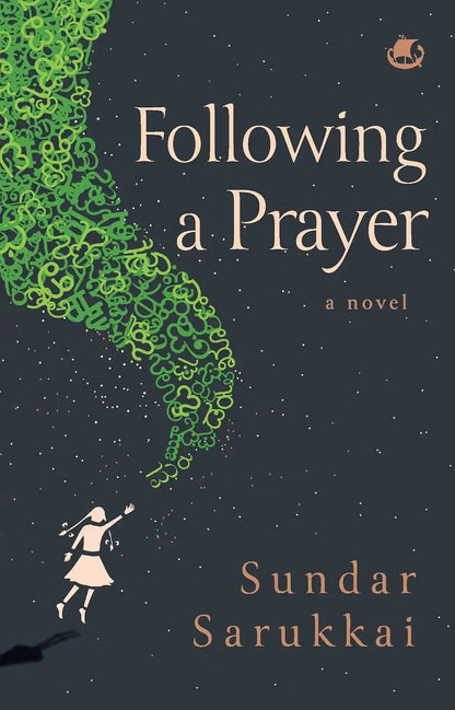 Following A Prayer : A Novel | Hardcover