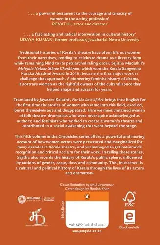 For The Love Of Art : The Lost History Of Women In Kerala Theatre