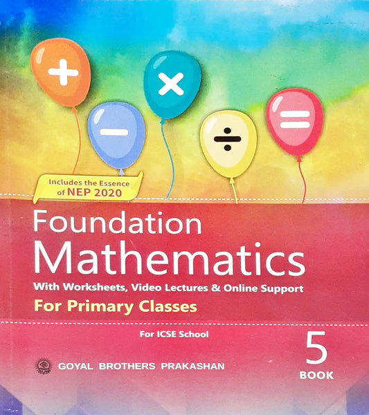 Foundation Mathematics For ICSE School Book 5 (P)