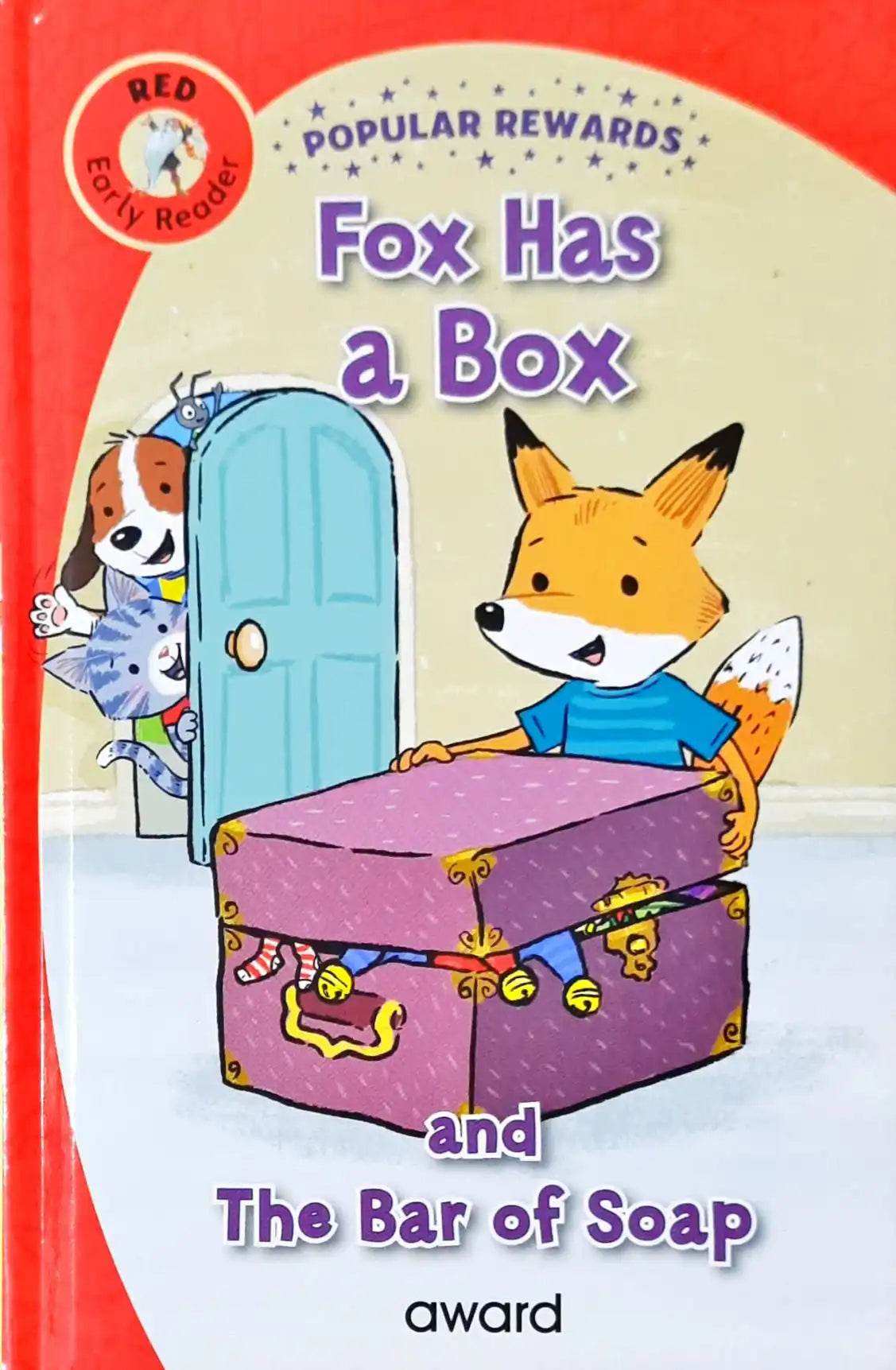 Fox Has a Box and The Bar of Soap : Popular Rewards - Red Early Reader