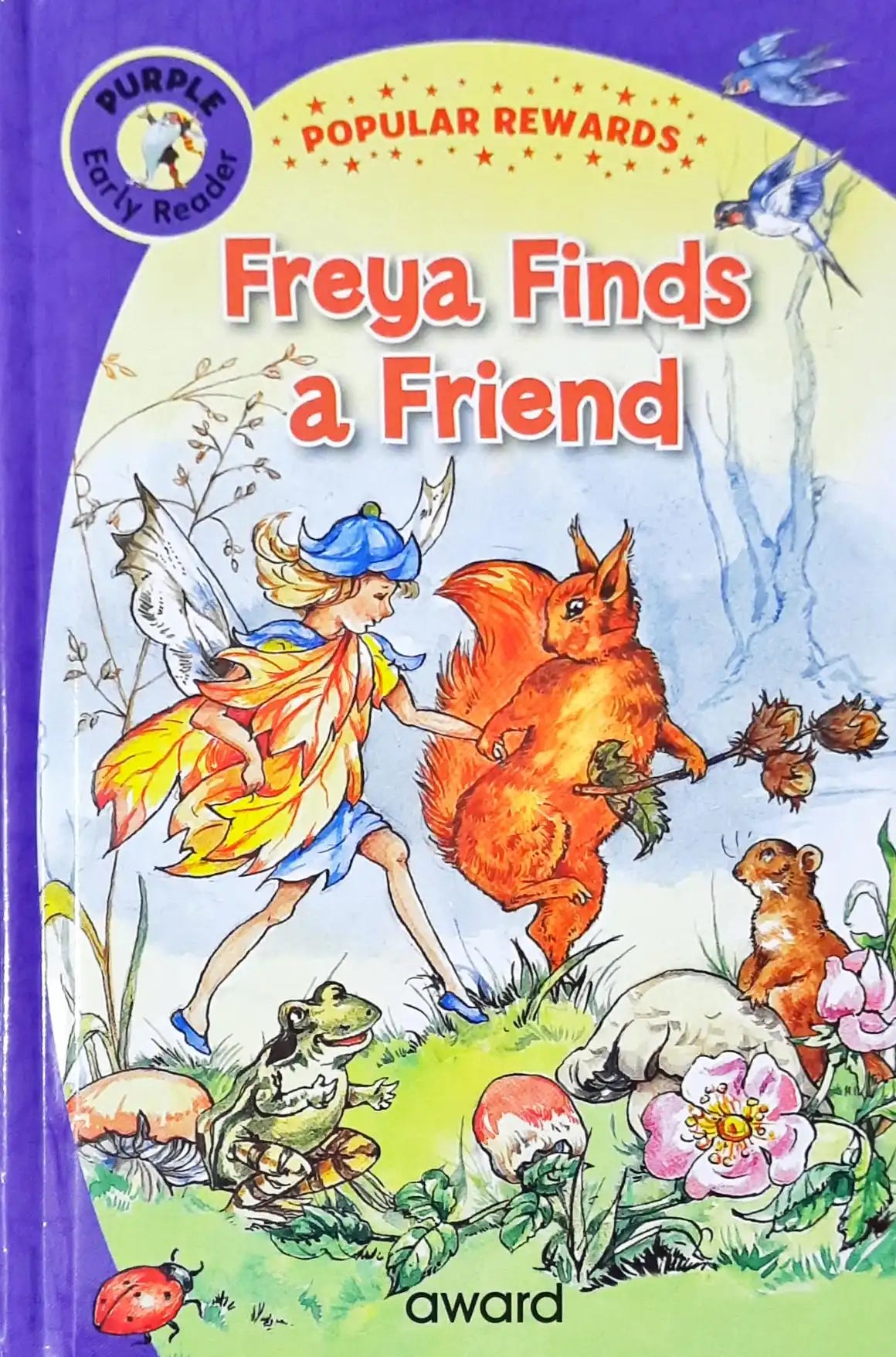 Freya Finds a Friend : Popular Rewards - Purple Early Reader