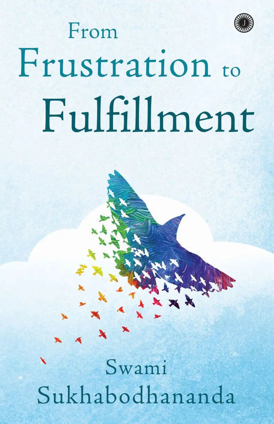 From Frustration To Fulfillment