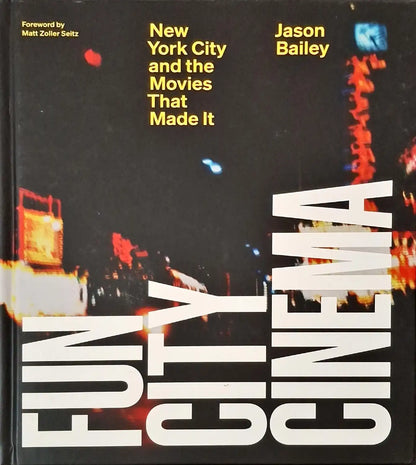 Fun City Cinema | Hardcover