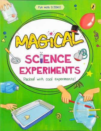 Science Magic Book Fun With Science Magical Science Experiments – Books and You