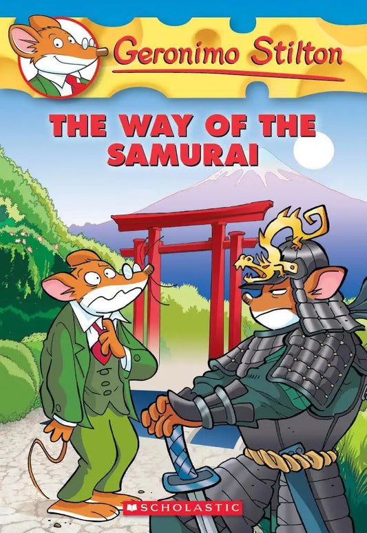 Geronimo Stilton #49 : The Way Of The Samurai