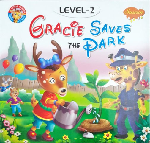 Gracie Saves The Park Level 2 - Little Friends Moral Stories