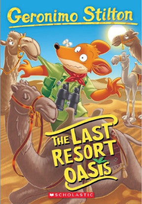 Geronimo Stilton #77 The Last Resort Oasis