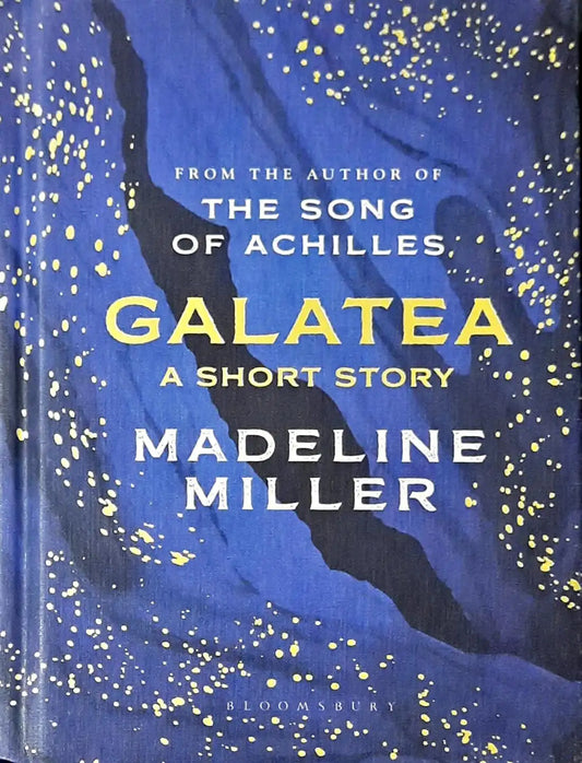 Galatea : The instant Sunday Times bestseller