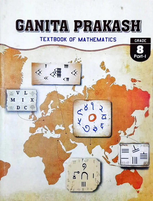 NCERT New Edition Mathematics Grade 8 : Ganita Prakash : Part 1