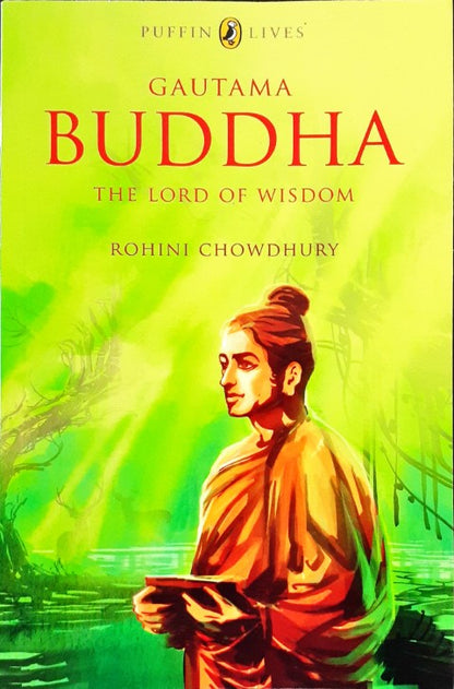 Gautama Buddha The Lord Of Wisdom