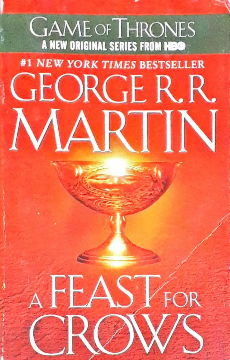 A Song of Ice and Fire #4 : A Feast for Crows (P)