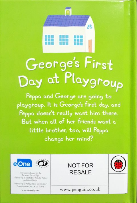 Peppa Pig: Goerge's First Day at Playgroup