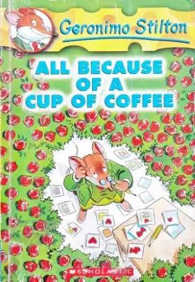 Geronimo Stilton All Because Of A Cup Of Coffee (P)