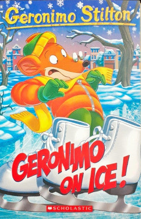 Geronimo Stilton #71: Geronimo On Ice!