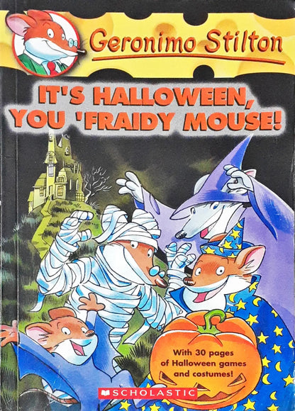 Geronimo Stilton #11 : It's Halloween, You 'Fraidy Mouse! (P)