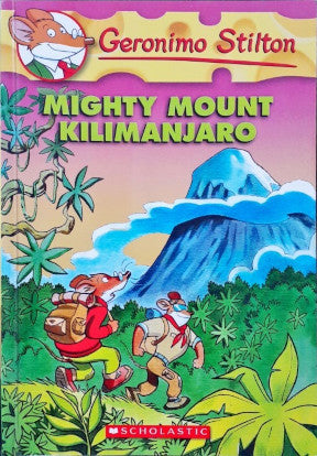 Geronimo Stilton 41 Mighty Mount Kilimanjaro (P)