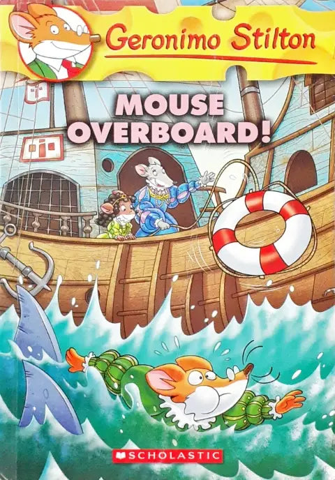 Geronimo Stilton 62 Mouse Overboard! (P)