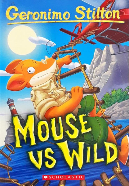 Geronimo Stilton 82 Mouse vs Wild