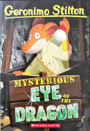 Geronimo Stilton 78 Mysterious Eye of The Dragon