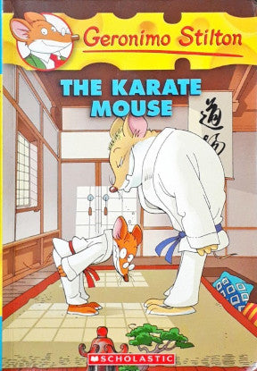 Geronimo Stilton #40 The Karate Mouse (P)