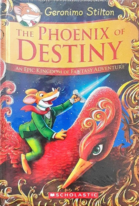 Geronimo Stilton and the Kingdom of Fantasy Special Edition The Phoenix of Destiny