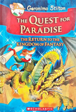 Geronimo Stilton The Quest For Paradise The Return To The Kingdom Of Fantasy (P)