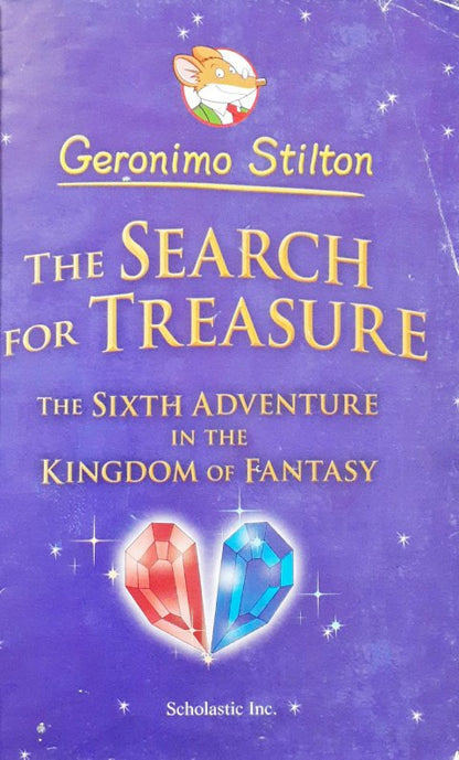 Geronimo Stilton The Search For Treasure The Sixth Adventure In The Kingdom Of Fantasy (P)