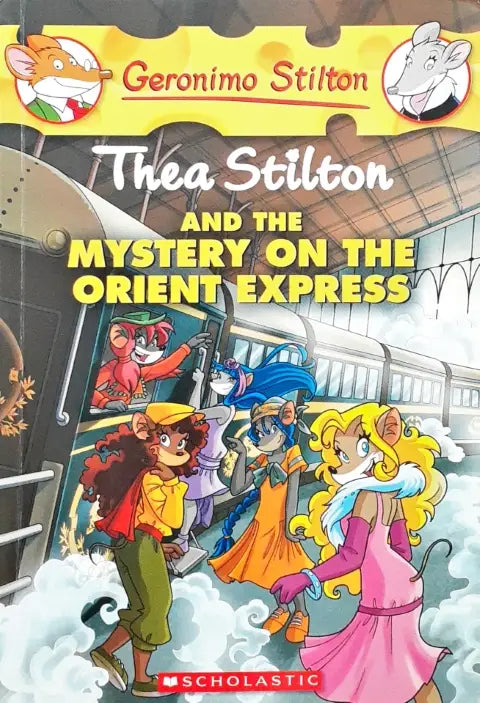 Thea Stilton And The Mystery On The Orient Express Thea Stilton #13 (P)