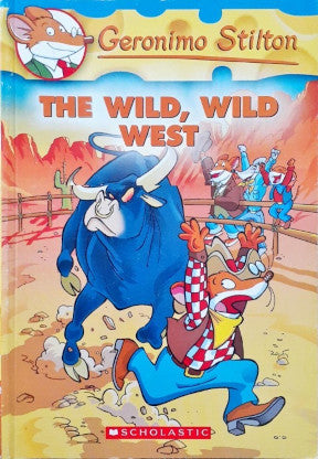 The Wild, Wild West : Geronimo Stilton #21 (P)