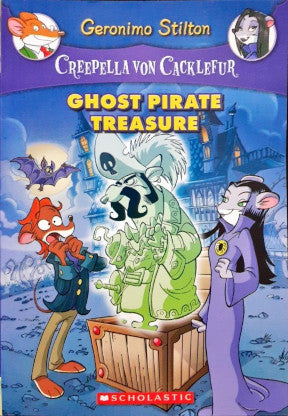 Geronimo Stilton #3: Creepella Von Cacklefur Ghost Pirate Treasure