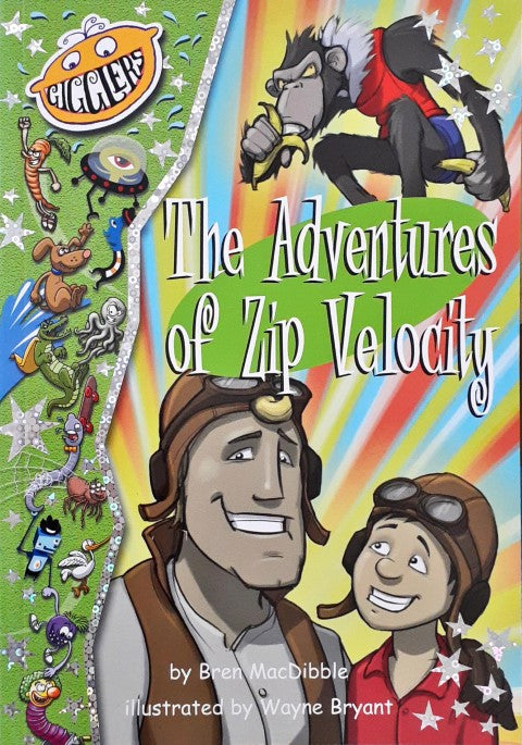 Gigglers Green The Adventures of Zip Velocity