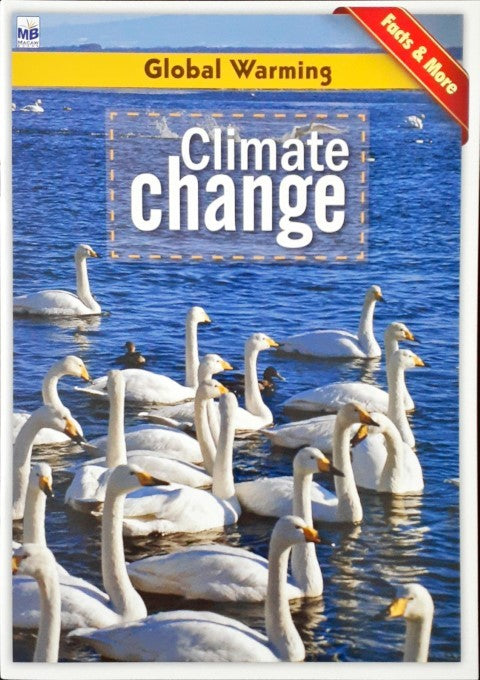 Climate Change - Global Warming Facts & More