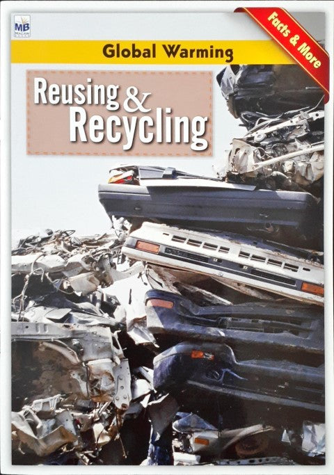 Reusing & Recycling - Global Warming Facts & More