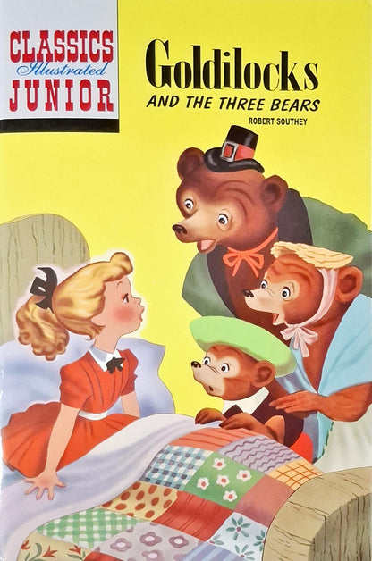 Goldilocks and the Three Bears : Classics Illustrated Junior