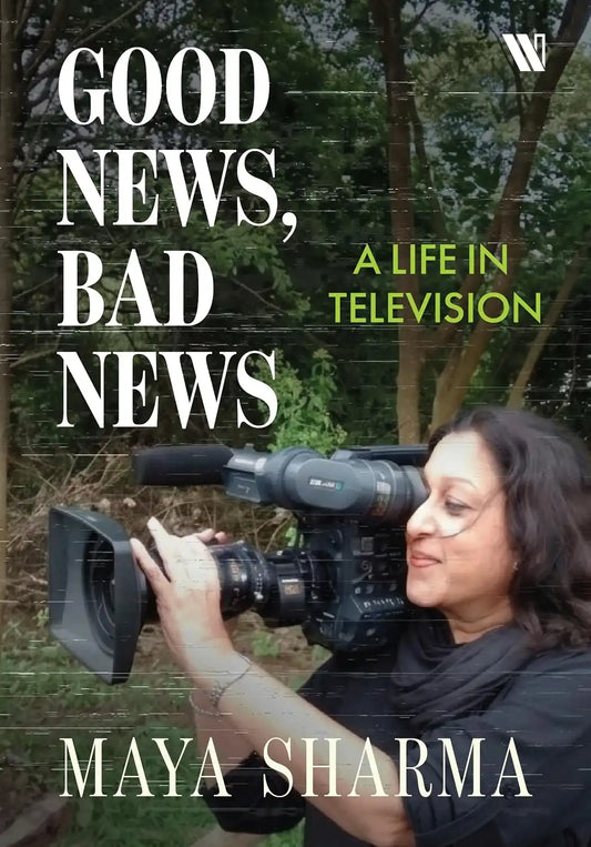 Good News, Bad News : A Life In Television | Hardcover