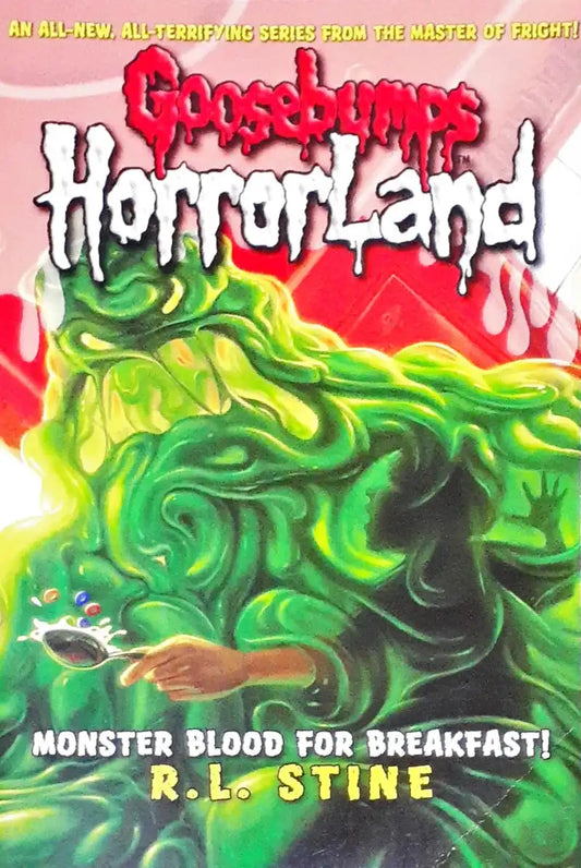 Goosebumps Horrorland Monster Blood For Breakfast (N)