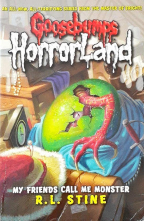 Goosebumps Horrorland #7 My Friends Call Me Monster (P)