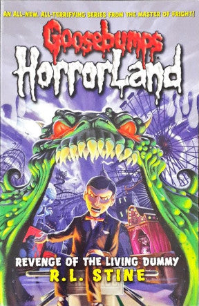 Goosebumps Horrorland Revenge Of The Living Dummy