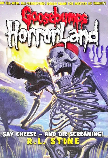 Goosebumps HorrorLand #8 : Say Cheese - and Die Screaming (P) – Books and You