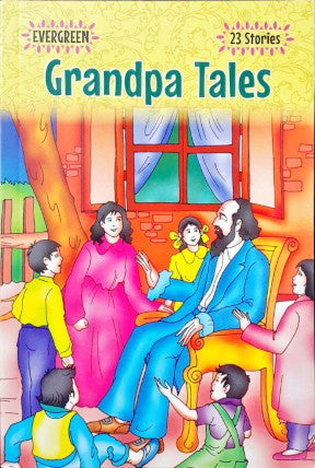 Grandpa Tales (23 Stories)