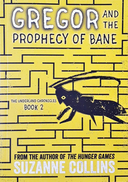 Underland Chronicles #2 : Gregor and the Prophecy of Bane
