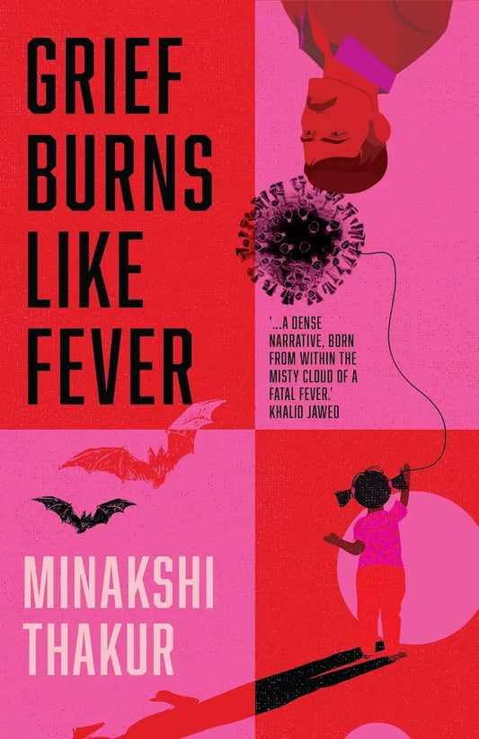 Grief Burns Like Fever