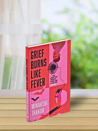 Grief Burns Like Fever