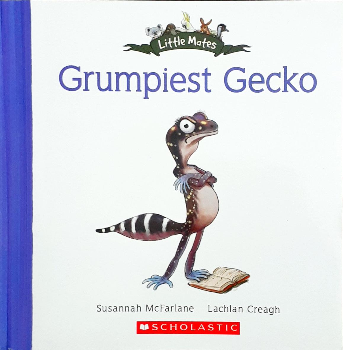 Grumpiest Gecko - Little Mates – Books and You