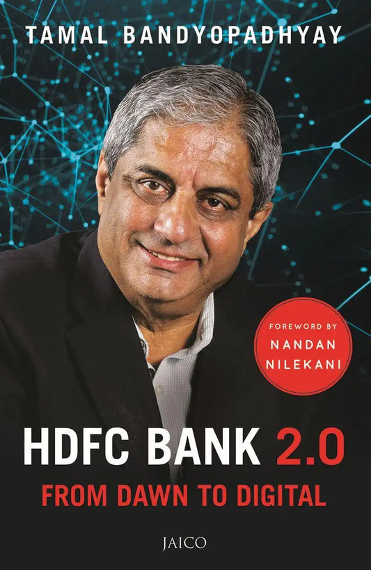 HDFC Bank 2.0 : From Dawn To Digital