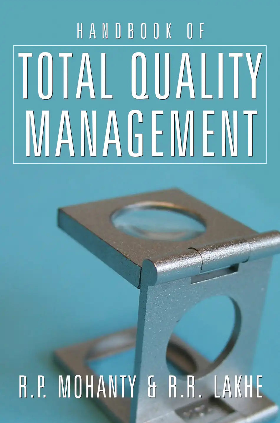 Handbook Of Total Quality Management
