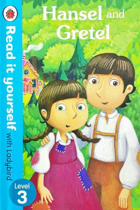 Read It Yourself With Ladybird Level 3 Hansel And Gretel