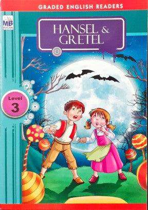 Hansel & Gretel - Graded English Readers Level 3