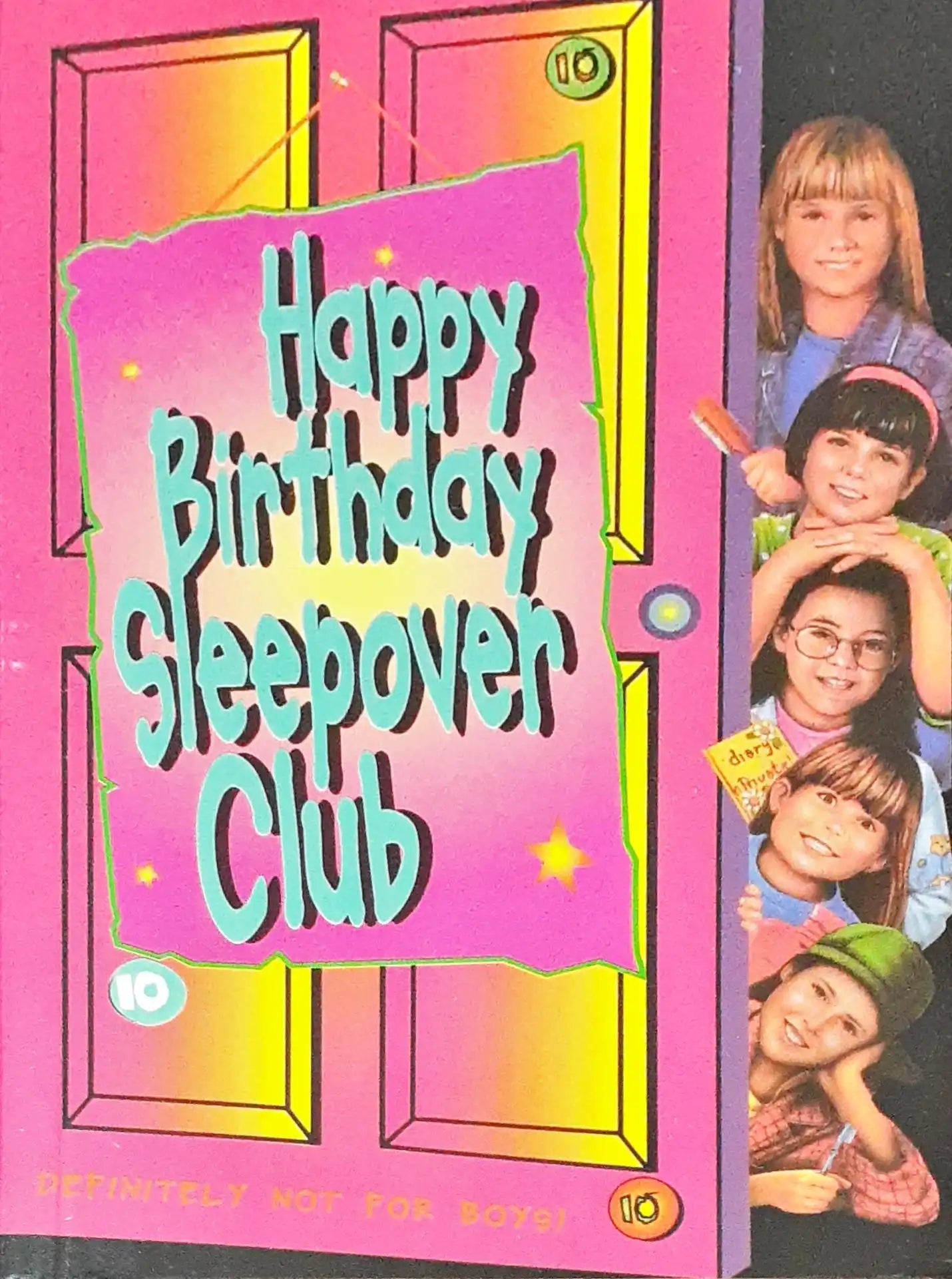 The Sleepover Club #10 : Happy Birthday, Sleepover Club